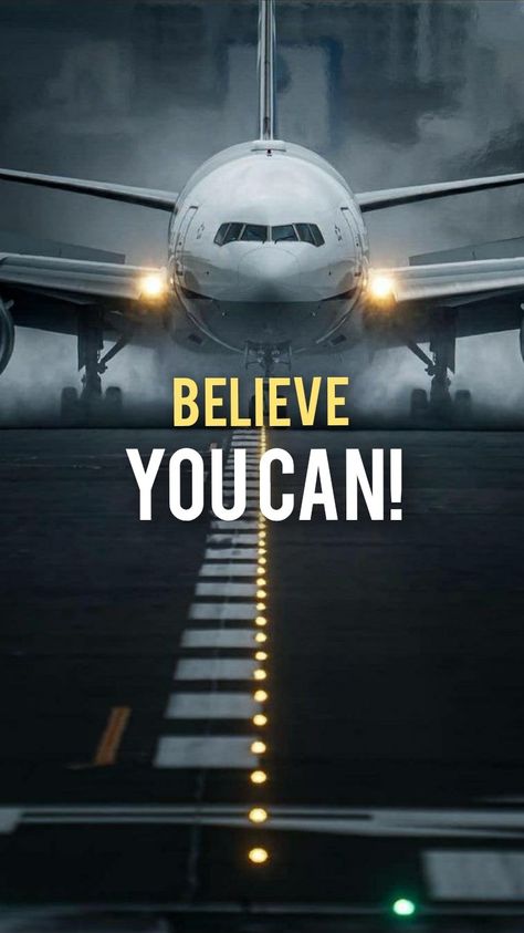 Powerful Inspiration Quotes, Believe you can Fly Creative Dp For Whatsapp, Pilot Quotes Inspiration, Motivational Images Pictures, English Quotes Motivation, Aviation Motivation, Plane Quotes, Aviation Quotes, Fly Quotes, Millionaire Mindset Quotes