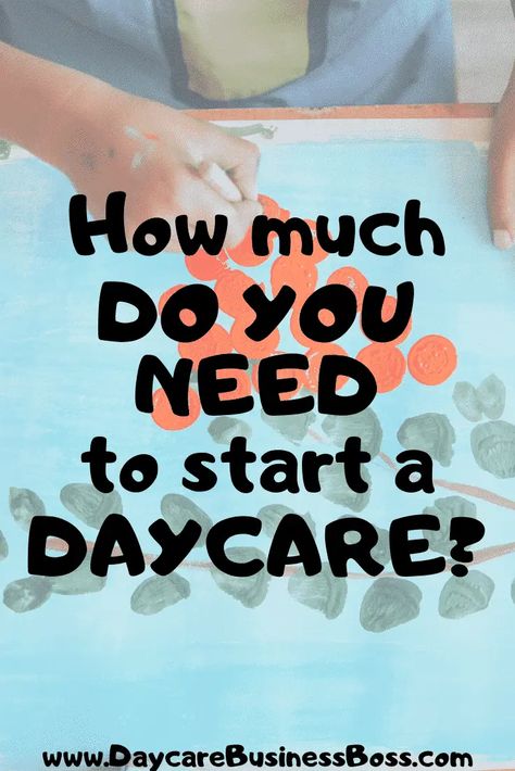 How Much Do You Need to Start a Daycare? - Daycare Business Boss Daycare Start Up, How To Start An In Home Daycare, Starting A Preschool, Starting A Daycare Business, How To Start A Daycare Center, In Home Childcare Setup, Opening A Daycare Center, Daycare Layout Floor Plans, Starting A Daycare At Home