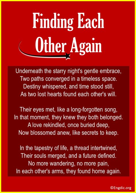 <p>In the intricate dance of life, there are moments when paths diverge, and loved ones drift apart. Yet, amidst the labyrinth of existence, there are also moments of serendipitous reunion. Join us on a poetic journey as we explore the profound theme of rediscovery through “10 Poems about Finding Each Other Again.” Poems About Finding Each Other Again 1. “Destined Encounter” In this verse, two souls, long lost, finally collide, a celestial dance of fate, hearts reunite... Finding Each Other Again Quotes, Finding Each Other Again, Reunited Quotes, Romance Poems, Relationship Poems, Finding Love Again, Reunited Love, Long Lost Love, Funny Poems