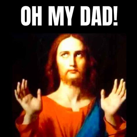 oh my dad meme god jesus Jesus Funny Humor, Funny Jesus Memes, Manager Meme, Funny Jesus Quotes, You Need Jesus, Religious Humor, Funny Today, Jesus Memes, Christian Jokes