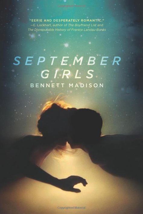 September Girls: Bennett Madison Best Books For Teens, Best Book Covers, Summer Books, Ya Books, Books Young Adult, Books For Teens, Coming Of Age, Summer Reading, Love Book