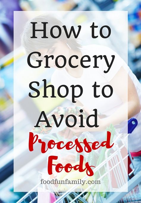 Non Processed Food List, Processed Food List, No Processed Food Diet, Non Processed Foods, Real Food Diet, Avoid Processed Foods, Whole Food Diet, Unprocessed Food, Foods To Avoid