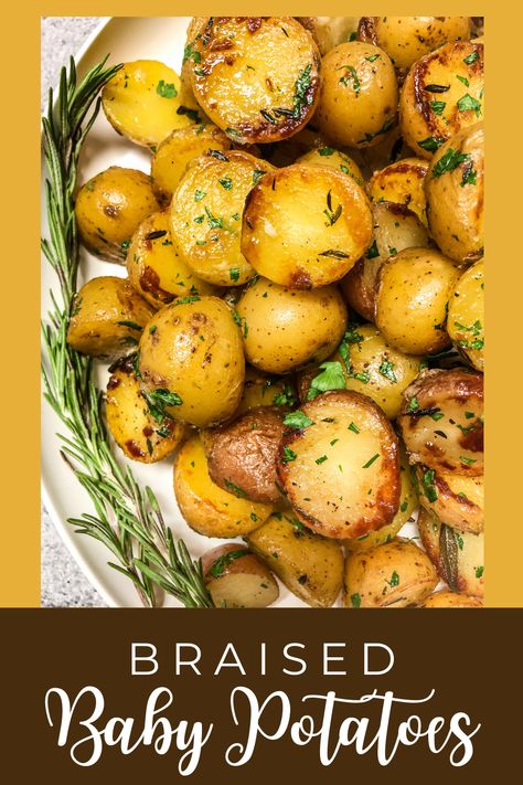 Sauted Potatoes Recipes, Sauté Potatoes, Sauted Potatoes, Braised Potatoes, Baked Baby Potatoes, Potatoes In The Oven, Baby Potato Recipes, Potato Sauce, Sauteed Potatoes