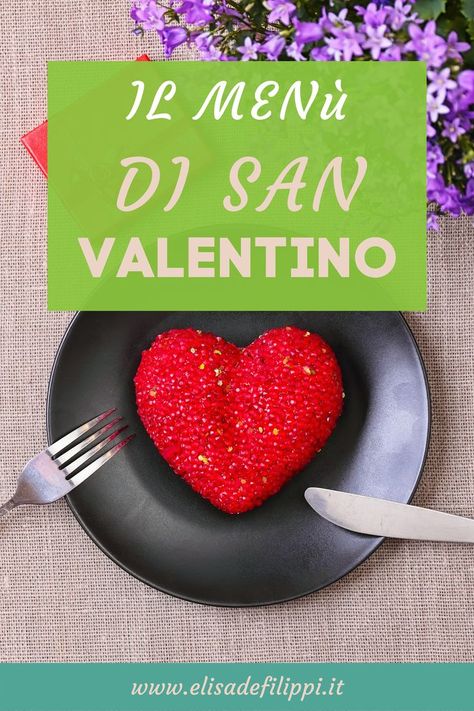 San Valentino è la festa degli innamorati e ognuno di noi vuole stupire il proprio partner con una cena speciale. Ecco le mie idee di menù semplice, sano, facile da preparare e goloso. San Valentino, Champagne, Fruit