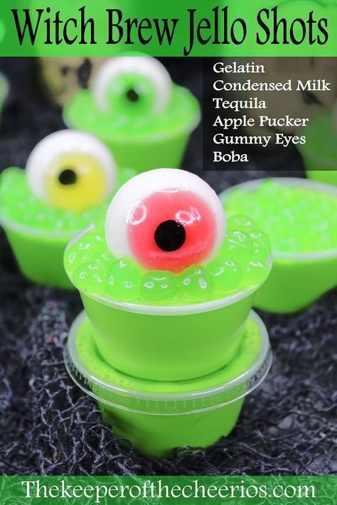 Witches Brew Jello Shots, Alien Food Ideas, Eyeball Jello Shots, Eyeball Jello, Neon Food Coloring, Jello Shot Cups, Witch Brew, Apple Pucker, Green Jello