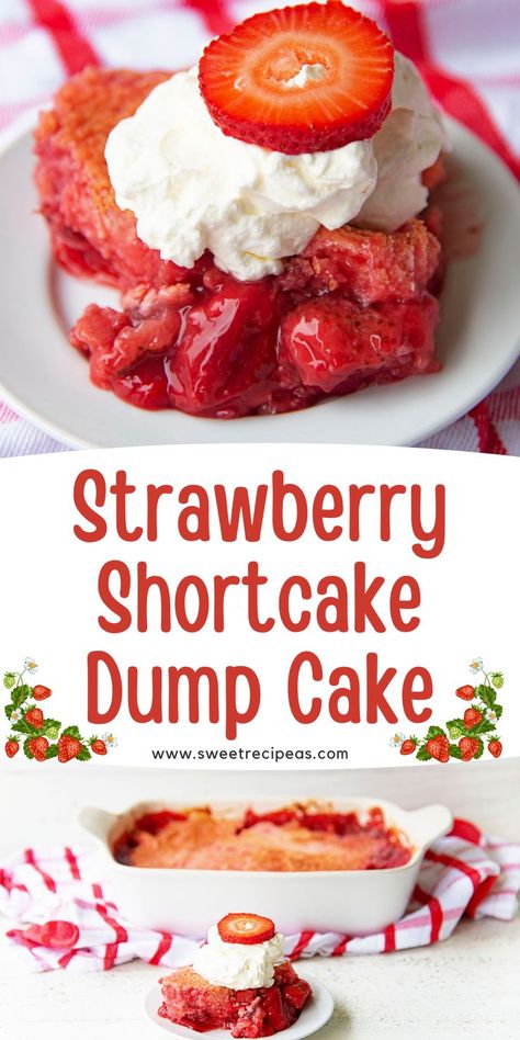 Strawberry Shortcake Jello Cake, What To Make With Strawberry Pie Filling, Strawberry Shortcake Dump Cake, Strawberry Shortcake Cake Mix Recipe, Strawberry Shortcake Freezer Pie, Strawberry Dump Cake 3 Ingredients, Fresh Strawberry Dump Cake, Strawberry Dump Cake Recipes, Strawberry Shortcake Poke Cake