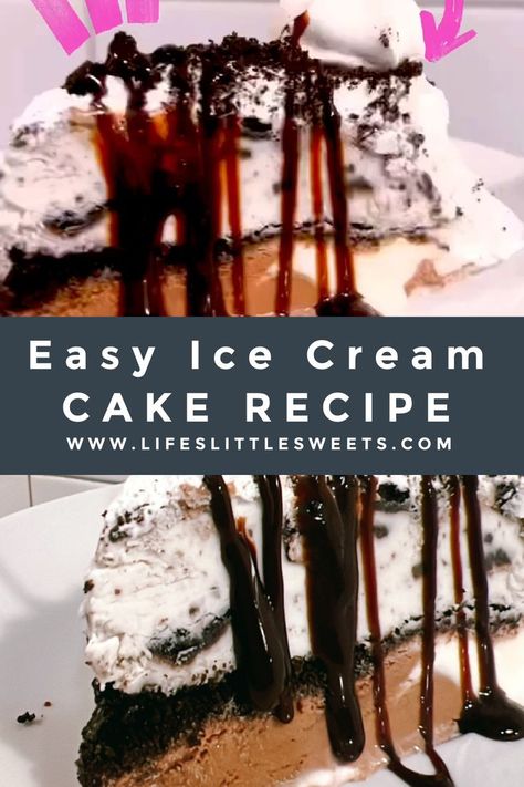 Easy Ice Cream Cake Recipe Easy Ice Cream Cake Recipe, Grilled Beets, Crushed Oreo, Easy Ice Cream Cake, Cream Cake Recipe, Ice Cream Cake Recipe, Ice Cream Containers, Easy Ice Cream, Meringue Cookies