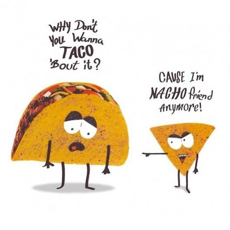 🌮Let's Taco Bout It!  HAHA 😂 Food Jokes, Punny Jokes, Punny Puns, Funny Food Puns, Food Memes, Corny Jokes, Cute Puns, Puns Jokes, Food Puns