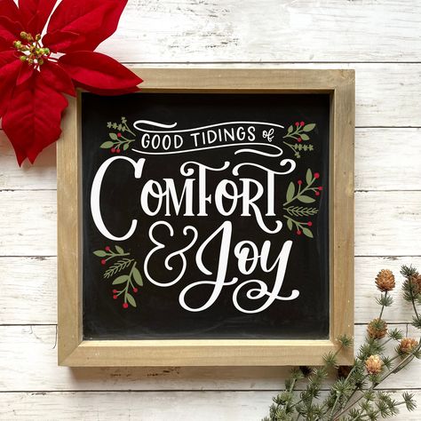 Good Tidings Of Great Joy, Comfort And Joy Christmas, Good Tidings Of Comfort And Joy Sign, Comfort And Joy Sign, Homemaker Quotes, Boutique Signs, Tidings Of Comfort And Joy, Merry Gentlemen, God Rest Ye Merry Gentlemen