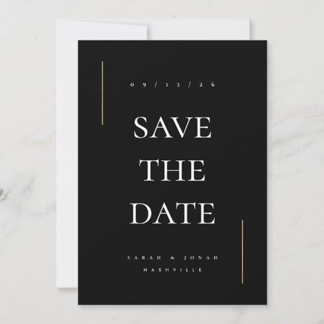 Modern Minimal Non Photo Save The Date Typography Elegant, Simple Typography, Black And White Wedding Invitations, Modern Save The Dates, Photo Save The Date, Wedding Gold, Wedding Prep, Black Picture, Gold Wedding Invitations