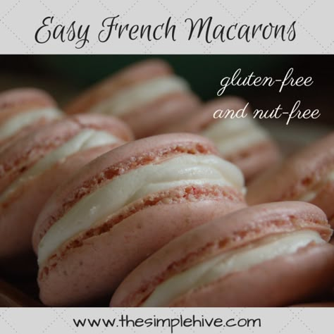 Macaroons Without Almond Flour, Nut Free Macarons, Nut Free Macaron Recipe, Nut Free Desserts, French Macaroon Recipes, Nut Free Recipes, French Macaroons, Macaroon Recipes, Free In French