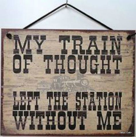 My fiance is an engineer and would love to have this for the house! Train Quotes Railroad, Train Quotes, Fun Sayings, Wall Art Funny, Train Of Thought, Class Decor, Boys Toys, Fun Signs, Without Me