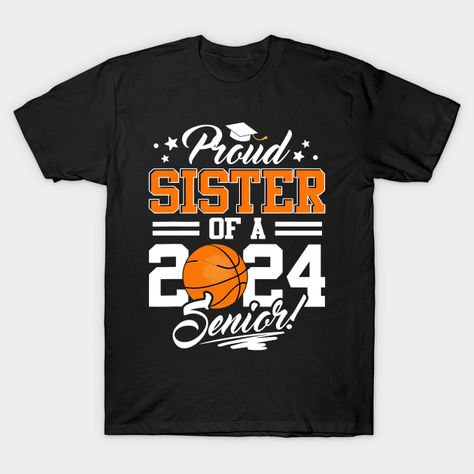 Cheer on your graduating basketball star with pride! Our "Proud Sister of a 2024 Senior Basketball Graduate" shirt is the perfect way to show support. Celebrate the achievements of your sibling on and off the court. A stylish tribute to their hard work and success! -- Choose from our vast selection of Crewneck and V-Neck T-Shirts to match with your favorite design to make the perfect graphic T-Shirt. Pick your favorite: Classic, Boxy, Tri-Blend, V-Neck, or Premium. Customize your color! For men… Proud Sister Of A Graduate Shirt, Senior Night Shirts Basketball, Senior Sister Shirts, Basketball Mom Shirts, Senior Shirts, Basketball Star, Basketball Mom, Graduation Shirts, Basketball Shirts