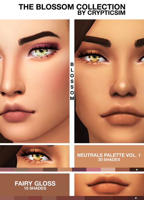 THE BLOSSOM COLLECTION | crypticsim on Patreon Neutrals Palette, Cc Packs, Sims 4 Cc Eyes, Die Sims 4, The Sims 4 Skin, Makeup Cc, The Sims 4 Pc, Pelo Sims, Sims 4 Mm Cc