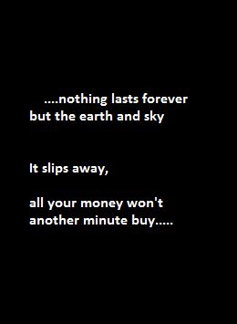 All we are is dust in the wind.......Kansas Dust In The Wind Tattoo, Everything Lyrics, Wind Tattoo, Deep Lyrics, Dust In The Wind, Great Song Lyrics, Happy Hippie, Miss Him, Favorite Lyrics