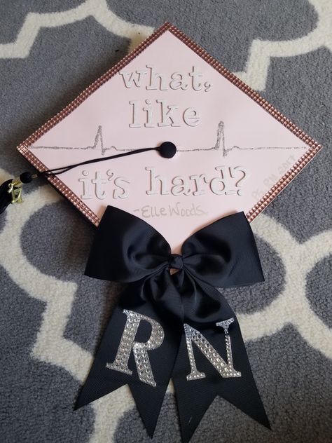 Graduation Cap Decoration Elle Woods Legally Blonde Elle Woods Graduation Cap, Legally Blonde Graduation Cap, Medical Graduation Cap, Blonde Graduation, Radiology Nurse, Nursing Graduation Cap, Grad Hats, Nursing Things, Creative Graduation Caps