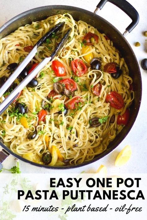 Pasta Puttanesca Recipe, Puttanesca Recipe, Capers Recipe, Pasta Puttanesca, Doing Dishes, One Pot Pasta Recipes, Wfpb Recipes, Easy One Pot Meals, Oil Free Vegan