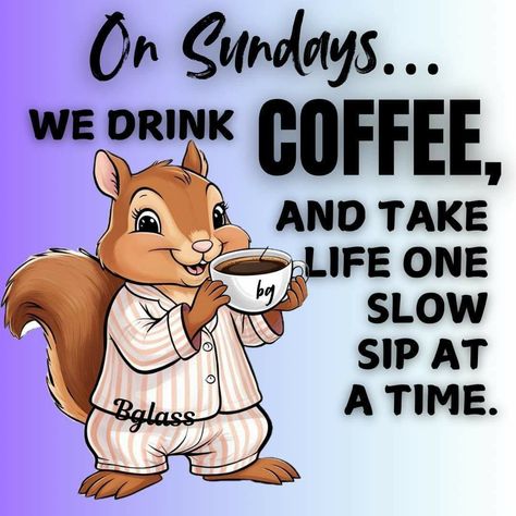 Coffee Sunday, Coffee Monday, Easter Templates Printables, Sunday Coffee, Coffee Queen, Night Wishes, Morning Humor, Christmas Coffee, Coffee Quotes