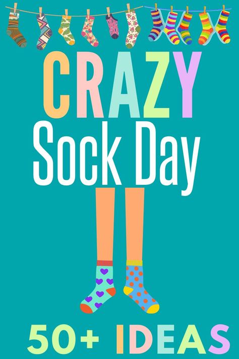 Crazy Sick Day Ideas, Silly Socks Day At School Ideas, Crazy Sick Day At School, Toddler Crazy Sock Day, Sock Themed Party, Funky Socks Day At School Diy, Sock Decorating Ideas, Crazy Socks Day At School For Girls Diy, Odd Socks Day School