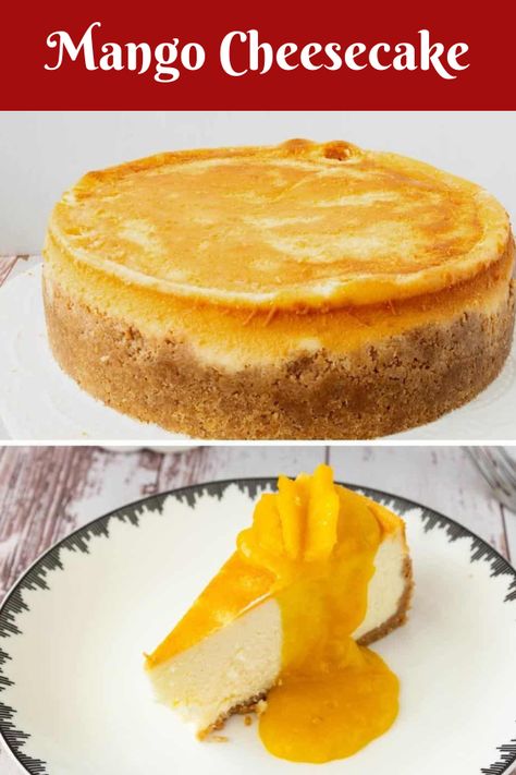 Baked Chips Recipe, Baked Mango, Mango Cheesecake Recipe, Tropical Desserts, Cheesecake Recipes Classic, Mango Cheesecake, Mango Dessert, Baking Decorating, Baked Cheesecake Recipe