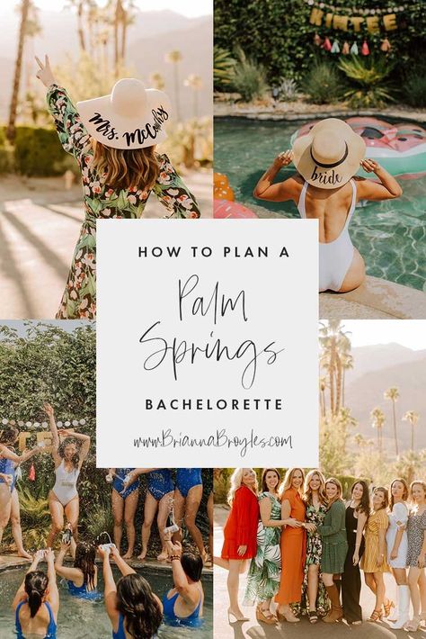 Palm Springs Bach, Bachelorette Party Activities, Palm Springs Bachelorette Party, Palm Springs Outfit, Palm Springs Aesthetic, Palm Springs Bachelorette, Bachelorette Itinerary, Bachelorette Party Planning, Wedding Bachelorette Party