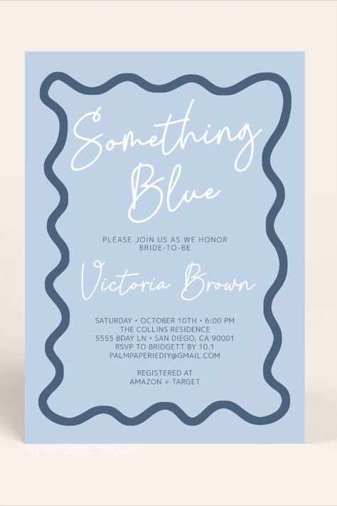 Something Blue Before I Say I Do, Something Blue Wedding Shower Ideas, Something Blue Shower Theme, Something Blue Before I Do Bridal Shower Ideas, Bridal Shower Layout, Bridal Shower Ideas Blue, Something Blue Before I Do, Something Blue Bridal Shower Theme, Something Blue Bridal Shower Ideas