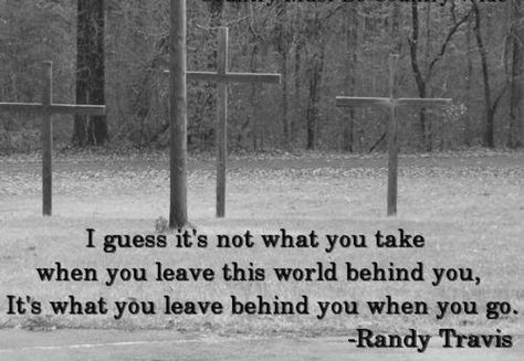 Randy travis Lyric Tattoos, Randy Travis, Country Lyrics, Wooden Crosses, Song Lyric Quotes, Country Songs, Praise And Worship, Song Quotes, Lyric Quotes