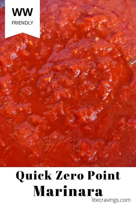 There is no need to cook a marinara sauce all day. You only need canned tomatoes, garlic, and spices to make Quick Zero Point Marinara in 20 minutes! #homemademarinara #marinarasauce Zero Point Marinara Sauce, Houseboat Meals, Ww Sauces, Quick Marinara Sauce, Lite Cravings, Weight Watchers Pasta, Quick Dinner Options, Weigh Watchers, Ww Dinner