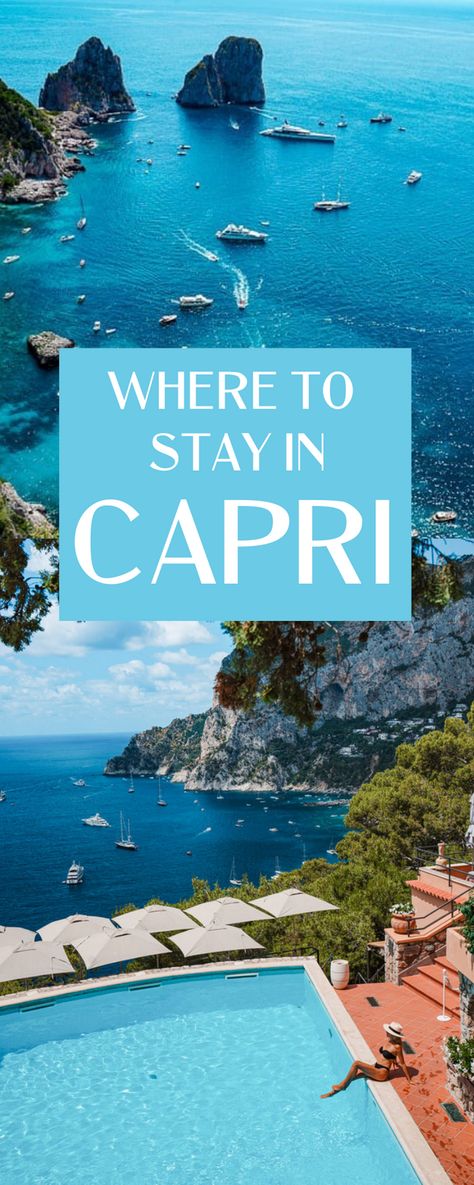 The best places to stay in Capri on Italy's Amalfi Coast #italy #italytravel Where To Stay In Capri Italy, Capri Hotels, Capri Honeymoon, Capri Vacation, Italian Islands, Almafi Coast Italy, Montauk Wedding, Capri Travel, Italy Capri