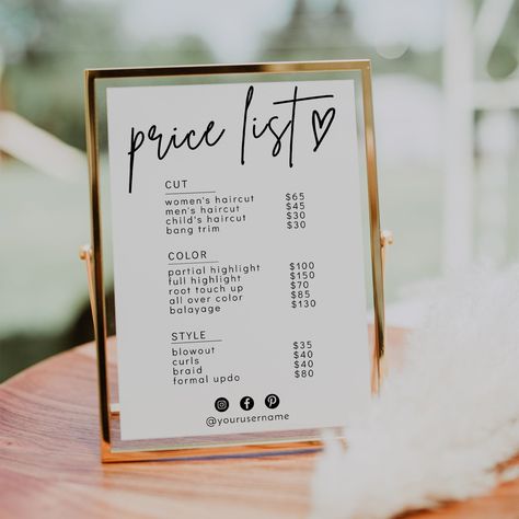 "This price list template features a modern design and it's perfect to display your price list for your customers and match to your branding! You can edit the text, font color, background color to add your own accent and match to your event style! 100% editable price list with digital download! This template can be edited through Corjl.com, a free online tool that allows you to personalize your designs right after purchasing and instant download them! ----------------------------- TRY THE DEMO! Price List Board Design, Small Cute Salon Ideas, Price List Display Ideas, Pop Up Shop Price List Ideas, Pricing Signage Display Ideas, Cute Salon Studio Ideas, Company Promotion Ideas, Diy Price List Board, Hair Salon Booth Ideas