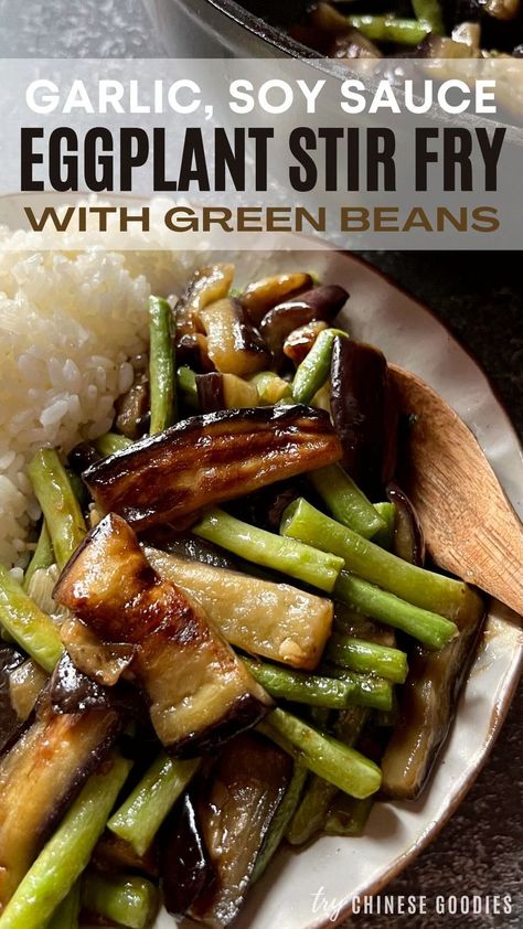 Easy and quick preparation of eggplant and green beans with garlic and soy sauce in just 10 minutes. This is a healthy vegetarian dish and the best comfort food for the whole family.