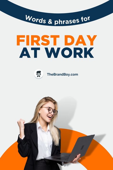 First Day At Work, Wish You Luck, The Undone, First Day Of Work, Dear Sister, Words And Phrases, Have Faith In Yourself, Wishes Messages, Just Be You