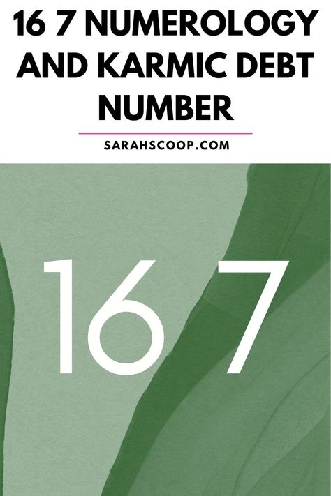 Number 7 Numerology, 7 Numerology, Karmic Debt, Areas Of Life, Number 16