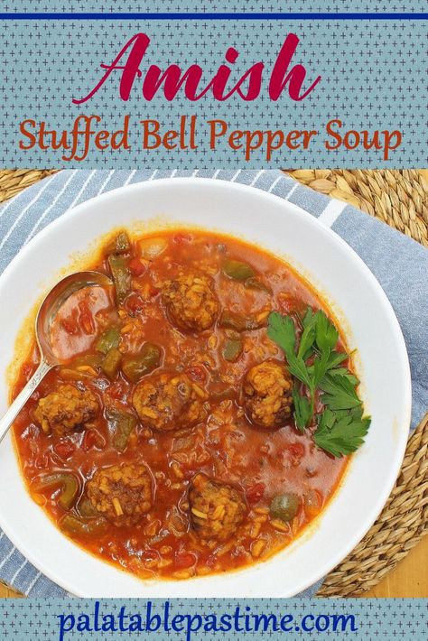 Amish stuffed pepper soup has all  the flavors of a traditional stuffed pepper in soup form, for a heartwarming and nourishing main course meal. Tomato Rice Soup, Vietnamese Beef Stew, Bell Pepper Soup, Green Chili Pork, Amish Chicken, Pork Chili, Spring Soups, Condensed Tomato Soup, Quinoa Soup