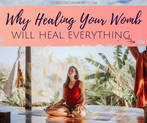 Why Healing Your Womb is Essential and Will Bring Back that Spark You've Been Missing Healing The Womb, Womb Meditation, Womb Power, Womb Healing For Women, Womb Cleansing, Womb Work, Womb Cleanse, Womb Yoga, Womb Health