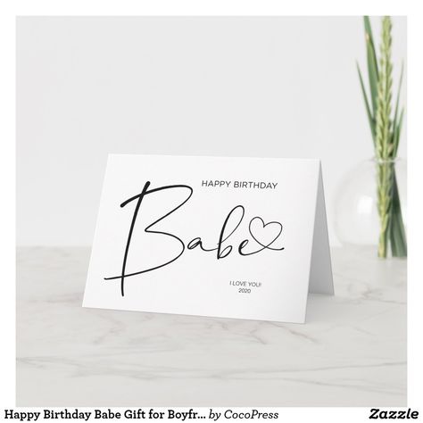 Boyfriend Tips, Boyfriends Birthday Ideas, Happy Birthday Babe, Driftwood Diy, Girlfriend Card, Best Boyfriend Gifts, Cute Happy Birthday, Birthday Babe, Diy Anniversary