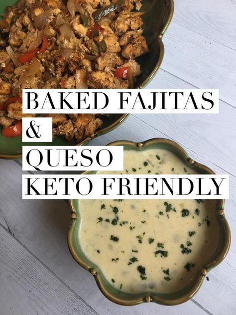 chicken fajitas, mexican food, Keto, Low Carb, Low Carb recipes, Keto recipes, Queso, Queso Dip Keto Queso, Baked Fajitas, Kasey Trenum, Low Carb Spaghetti, Baked Chicken Fajitas, Fajitas Recipe, Low Carb Mexican, Desserts Keto, Keto Lasagna