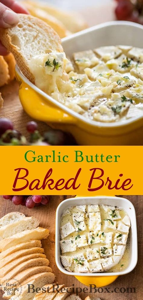 Garlic Butter Baked Brie | @BestRecipeBox Brie Garlic, Baked Brie Bites, Easy Baked Brie Recipe, Brie Dip, Cheesy Dip Recipes, Baked Dip, Recipe With Garlic, Baked Brie Recipes, Dip Recipes Appetizers