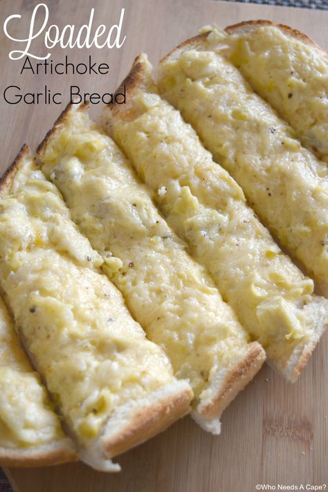 Loaded Artichoke Garlic Bread Garlic Bread With French Bread, Artichoke Garlic Bread, Artichoke Bread Recipe, Garlic Artichoke, Artichoke Bread, Garlic Bread Recipe, Best Party Food, Bread Appetizers, Time To Leave