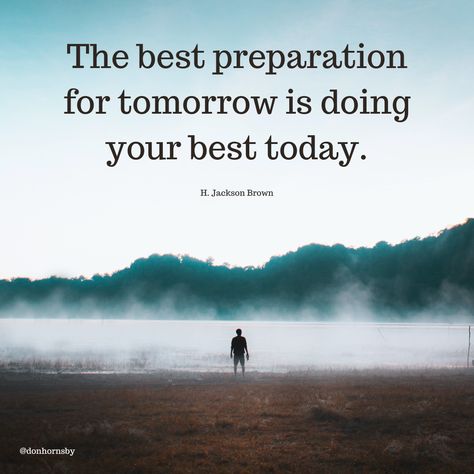 Make Today Count, Doing Your Best, Make It Count, Powerful Inspirational Quotes, Personal Growth Quotes, Seize The Day, Growth Quotes, Move Mountains, Entrepreneur Quotes