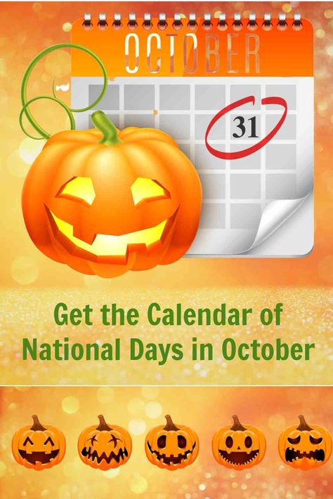 Halloween is just one of the National Days in October. There are over 150 others. Head to Always the Holidays for the full list of national days. #october 3calendar October National Days, National Days In October, Special Days In October, List Of National Days, Pumpkin Carving Halloween, National Cookie Day, National Day Calendar, October Calendar, National Days