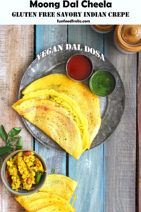 Moong Dal Cheela Recipe - Fun FOOD Frolic Savory Crepes Filling, Cheela Recipe, Dal Chilla, Moong Dal Chilla, Savory Crepe, Potato Filling, Crepes Filling, Vegan Indian Recipes, Tokyo Manji