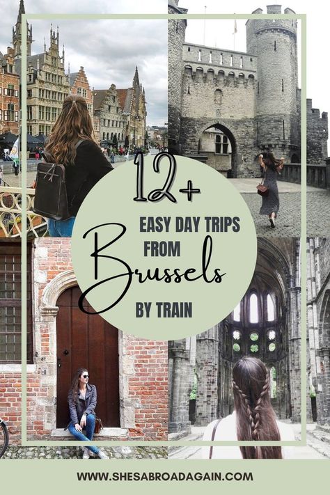 12+ easy day trips from Brussels by train Belgium Day Trip From Paris, Day Trip To Brussels, Brussels Belgium In January, Day Trips From Brussels, Brussels Hidden Gems, Belgium By Train, Brussels Travel, Map Of Belgium, Belgium Germany