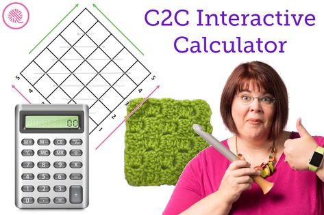 C2C Interactive Crochet Calculators Crochet Patterns Videos, Interactive Crochet, Knit Crochet Patterns, Crochet C2c Pattern, Loom Knit Hat, Corner To Corner Crochet, Loom Knit, Pixel Crochet, Crochet Tips