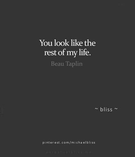 You look like the rest of my life. Quotes About Easy Love, Ready To See You Quotes, Message Me Quotes, Him Background, One Love Quotes, Soulmate Aesthetic, Love Quotes For Him Boyfriend, Short Love Quotes For Him, Fina Ord