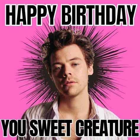 Harry Styles Wishing Happy Birthday, Harry Styles Happy Birthday Meme, 21st Birthday Meme Funny, Harry Styles Saying Happy Birthday, Cursed Happy Birthday Images, Harry Styles Birthday Cards, Harry Styles Themed Birthday Party, Harry Styles Happy Birthday, One Direction Happy Birthday