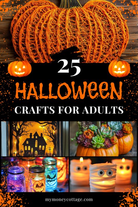 25 Halloween Crafts for Adults - My Money Cottage Halloween Craft Party Ideas, Halloween Group Projects, Ladies Night Halloween Craft, Heloween Decoration Ideas, Spooky Crafts For Girls Night, Halloween Party Ideas For Adults Decoration Easy Diy, Halloween Girls Night Ideas Crafts, Creative Halloween Decor, Spooky Crafts For Adults Diy