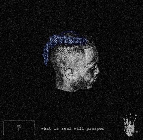 What Is Real Will Prosper, What Is Real Will Prosper Tattoo, George Town Penang, Drums Wallpaper, Xxxtentacion Quotes, X Picture, Rapper Art, Rapper Quotes, Mood Wallpaper