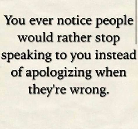 This is so true!  People would rather pretend nothing happened or they will say "I didn't do anything, I don't understand why? Tatabahasa Inggeris, Very Important Person, This Is Your Life, A Quote, Wise Quotes, Daily Motivation, True Words, Meaningful Quotes, The Words