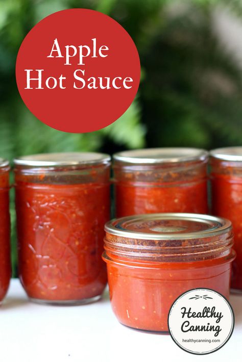 Apple Hot Sauce - Healthy Canning Hot Sauce Canning Recipe, Healthy Canning, Cut Recipe In Half, Hot Pepper Recipes, Hot Sauce Recipe, Homemade Hot Sauce, Canning Ideas, Pepper Recipes, Cut Recipe